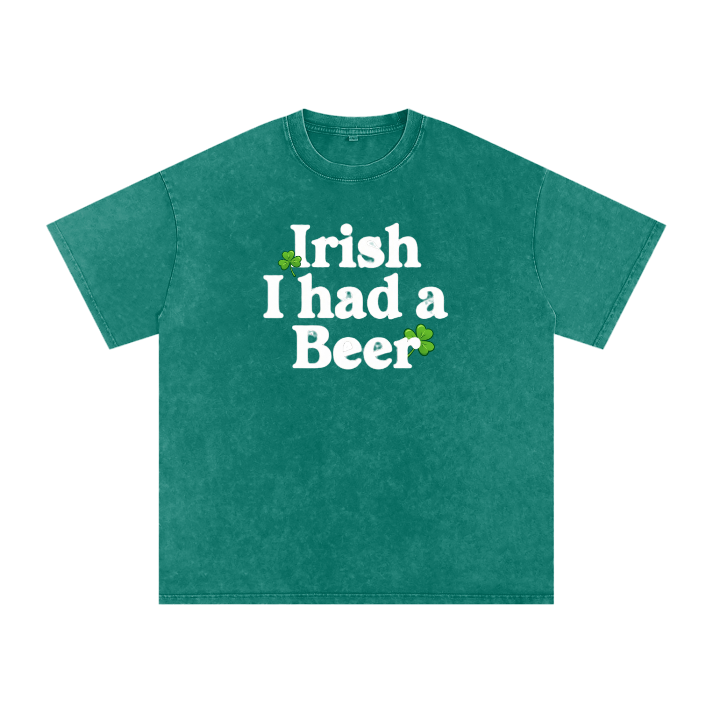 "Irish I Had a BEER",Irish, Holiday,St. Patricks Day,T-shirt,Washed Color Tshirt,Quality Shirt
